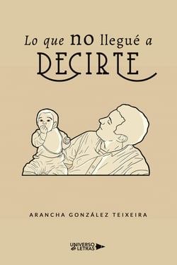 Lo que no llegué a decirte