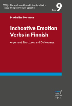 Inchoative Emotion Verbs in Finnish - Argument Structures and Collexemes