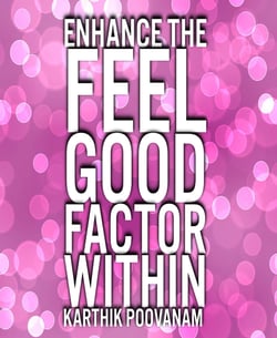Techniques to feel good within