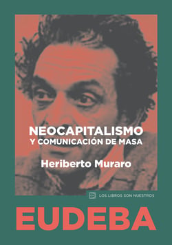 Neocapitalismo y comunicación de masa