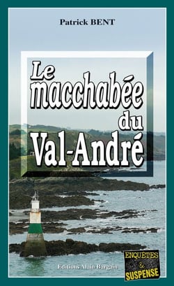 Le macchabée du Val-André - Les enquêtes du commissaire Marie-Jo Beaussange - Tome 2