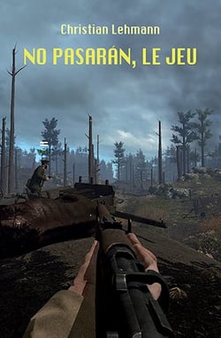 No pasaran, le jeu