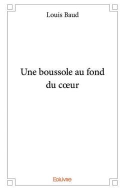 Une boussole au fond du coeur