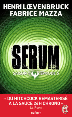 Serum saison 1 , épisode 5