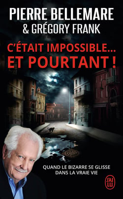 C'était impossible... et pourtant ! quand le bizarre se glisse dans la vraie vie