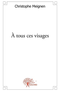 À tous ces visages