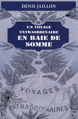 Un voyage extraordinaire en Baie de Somme