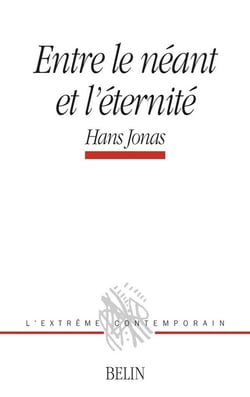 Entre le néant et l'éternité