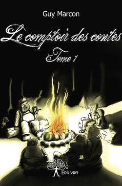 Le comptoir des contes Tome 1