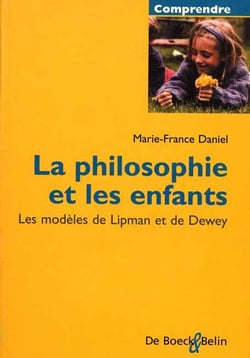 La philo et les enfants - les modèle de Lipman et Dewey