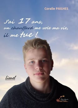 J'ai 17 ans, un chauffard me vole ma vie, il me tue !