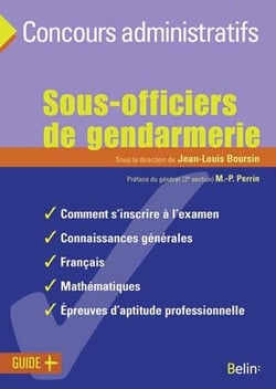 Sous-officiers de gendarmerie : L'examen Concours administratifs