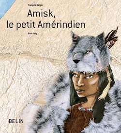 Amisk le petit Amérindien