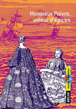 Monsieur Poivre, voleur d'épices (nouvelle édition)