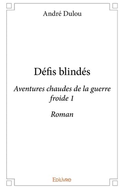 Défis blindés : Roman