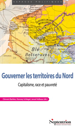 Gouverner les territoires du Nord - Capitalisme, race et pauvreté