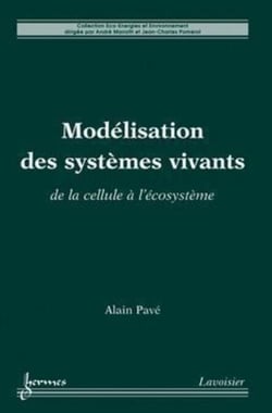 Modélisation des systèmes vivants - De la cellule à l'écosystème