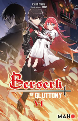 Berserk of Gluttony T06 - Light Novel - Berserk of Gluttony, T6