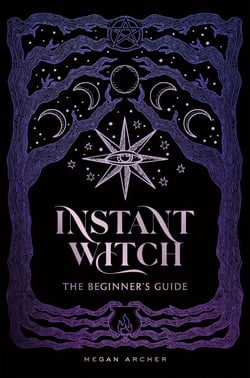 INSTANT WITCH - The Beginner's Guide