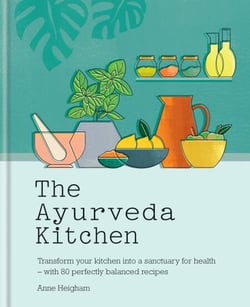 The Ayurveda Kitchen - Transform your kitchen into a sanctuary for health - with 80 perfectly balanced recipes