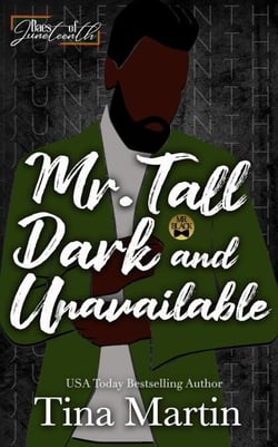 Mr. Tall, Dark &amp; Unavailable