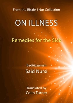 On Illness: Remedies for the Sick - Risale-i Nur Collection