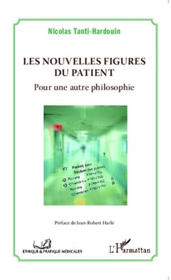 Les nouvelles figures du patient - Pour une autre philosophie