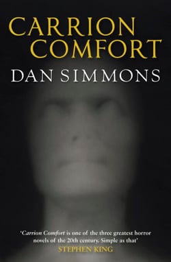 Carrion Comfort - from the bestselling author of The Terror