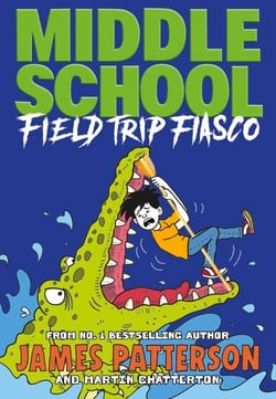 Middle School: Field Trip Fiasco - (Middle School 13)