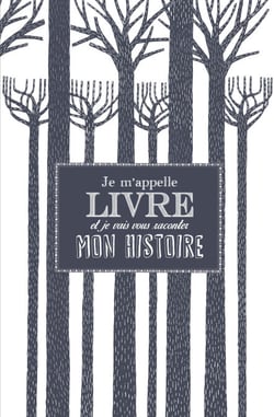 Je m'appelle livre... et je vais vous raconter mon histoire