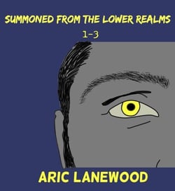 Summoned From The Lower Realms 1-3 - Summoned From the Lower Realms, #0.1