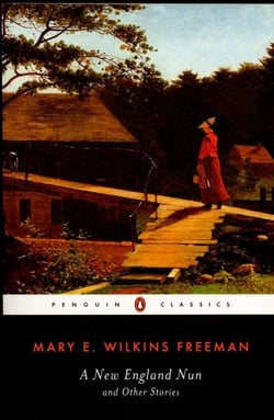 A New-England Nun - And Other Stories