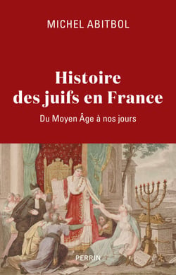 Histoire des Juifs en France - Du Moyen Âge à nosjours - Du Moyen Âge à nos jours