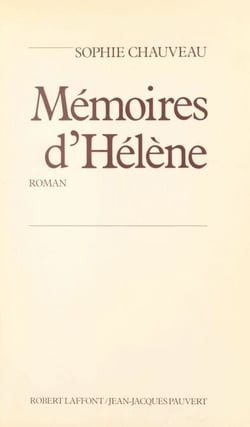 Mémoires d'Hélène - Roman