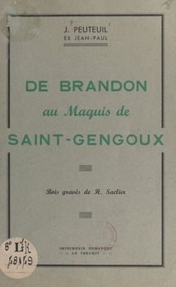 De Brandon au Maquis de Saint-Gengoux