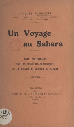 Un voyage au Sahara - Note préliminaire sur les résultats géologiques de la mission O. Olufsen au Sahara