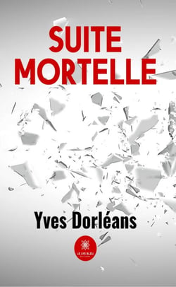 Suite mortelle - Roman