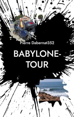Babylone-Tour