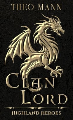Clan Lord - Highland Heroes, #5