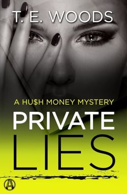 Private Lies - A Hush Money Mystery