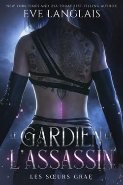 Le Gardien et L’assassin - Les Sœurs Grae, #1