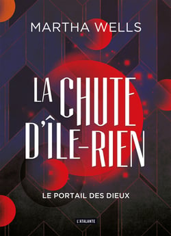 Le Portail des dieux - La Chute d'Île-Rien, T3
