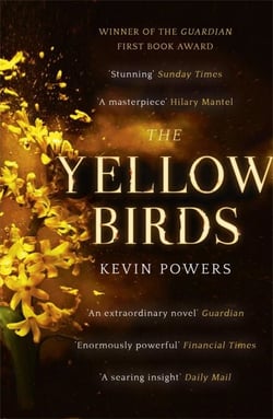 The Yellow Birds - A Novel