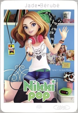 Nikki pop T01 Le rêve d'Emily