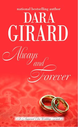 Always and Forever - It Happened One Wedding, #4