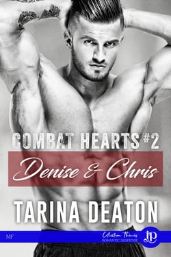 Denise &amp; Chris - Combat hearts #3
