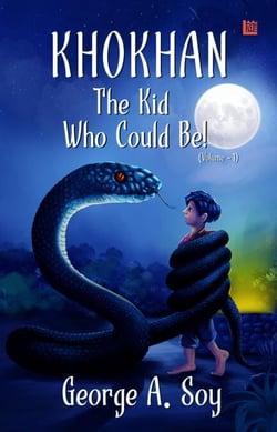 Khokhan: The Kid Who Could Be! (Volume 1)