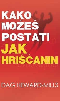 Kako možeš postati jak hrišcanin