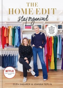 The Home Edit Stay Organized - The Ultimate Guide to Making Systems Stick - the New York Times bestseller