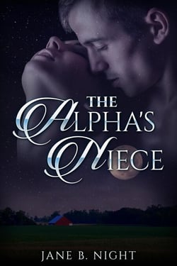 The Alpha's Niece - The Barton Pack, #1